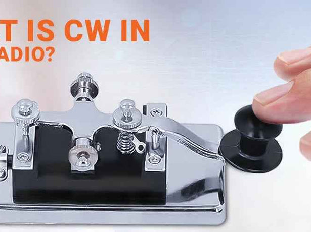 What is CW in Ham Radio? A Guide to Morse Code Communication