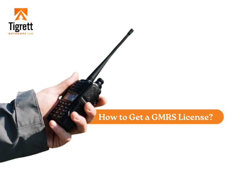 How to Get a GMRS License? Everything You Need to Know